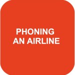 PHONING AN AIRLINE